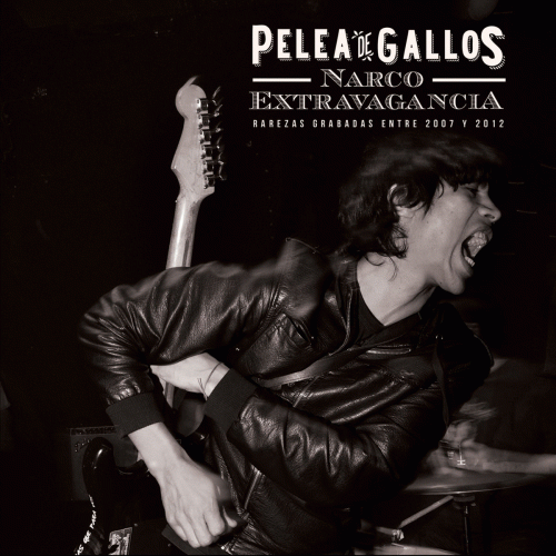 Pelea De Gallos : Narco Extravagancia